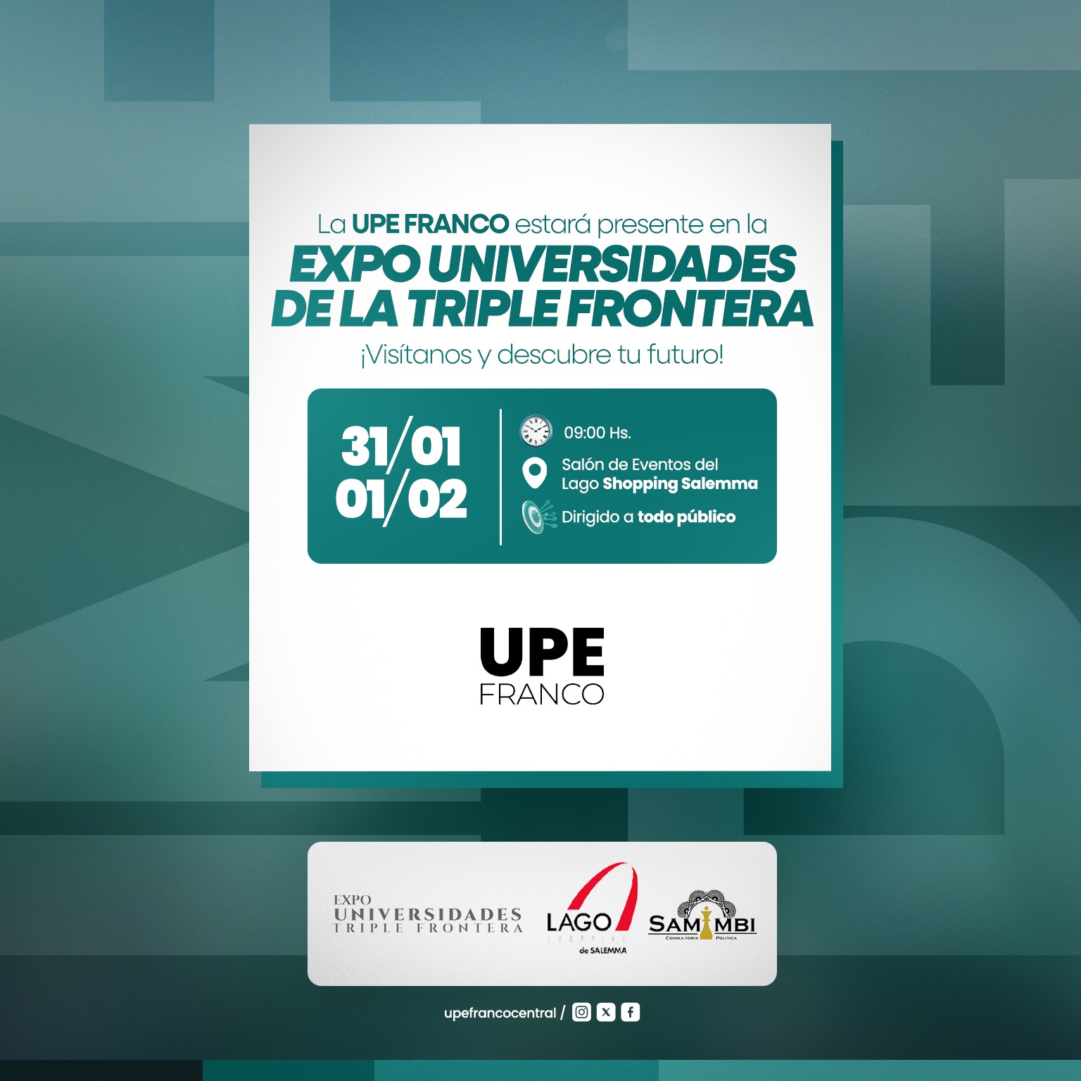 UPE Franco presente en la Expo Universidades de la Triple Frontera