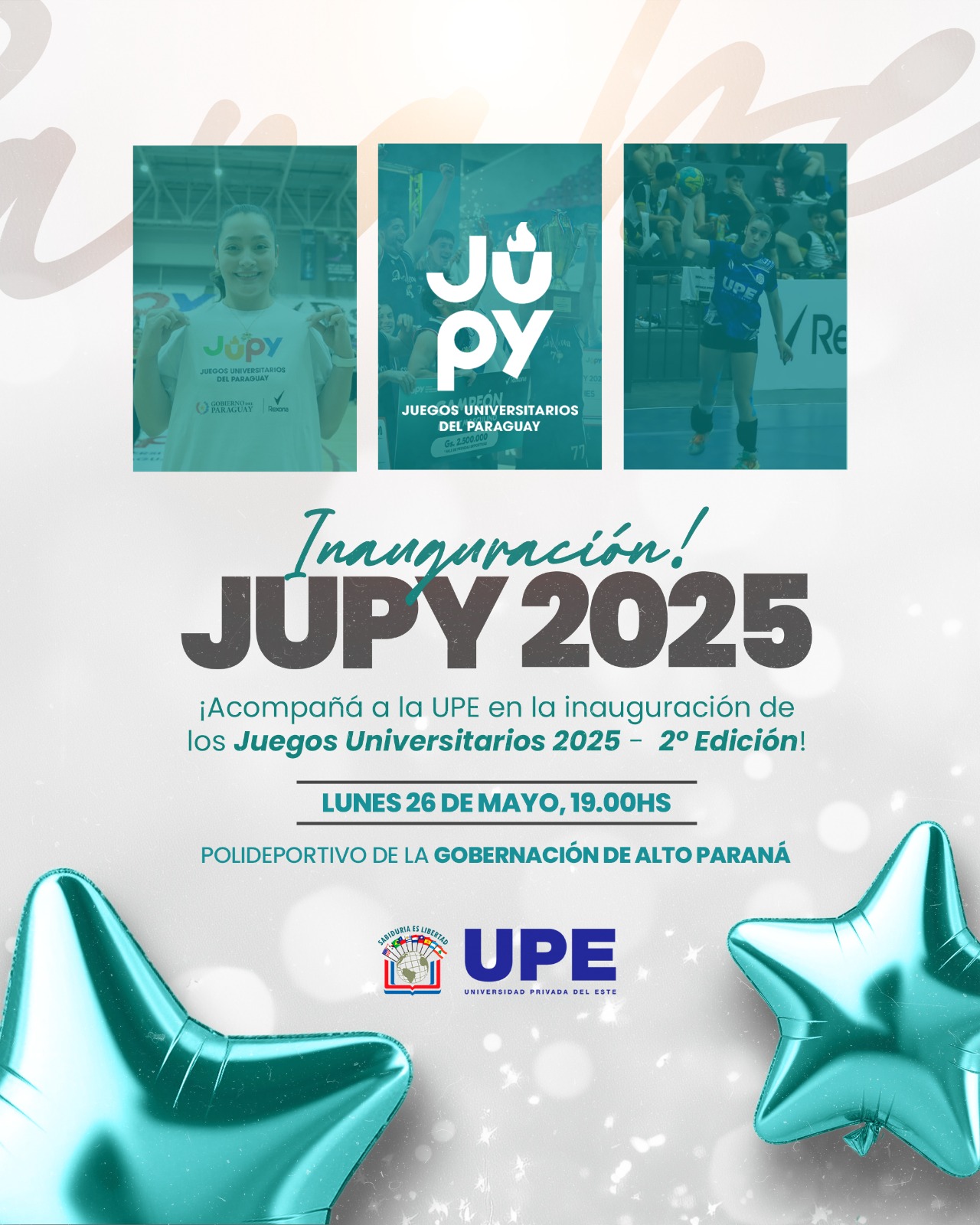 Inauguración de los Juegos Universitarios del Paraguay 2025: UPE Presente