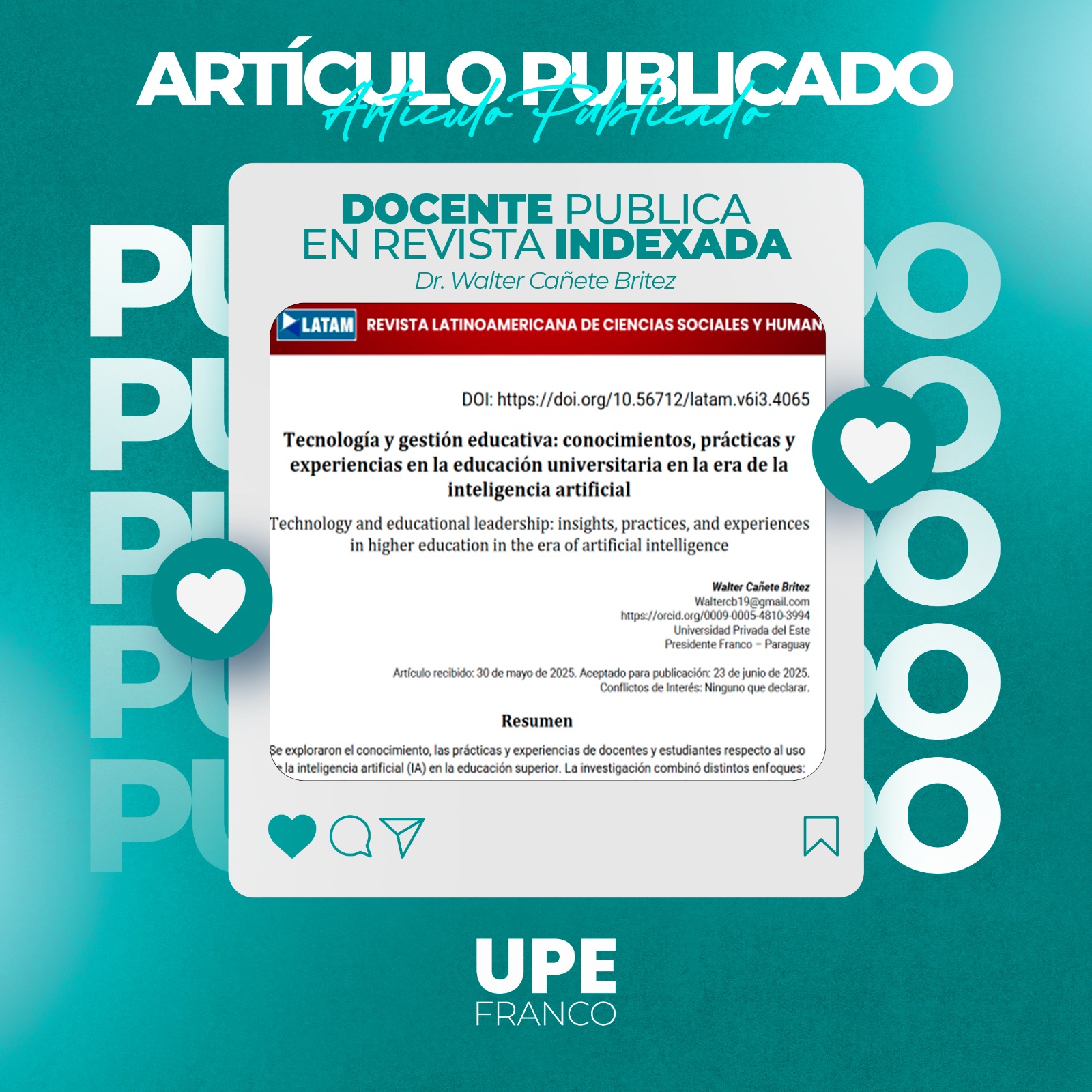 ORGULLO UPE: Dr. Walter Cañete Britez publica Artículo sobre la Educación Universitaria en la era de la Inteligencia Artificial
