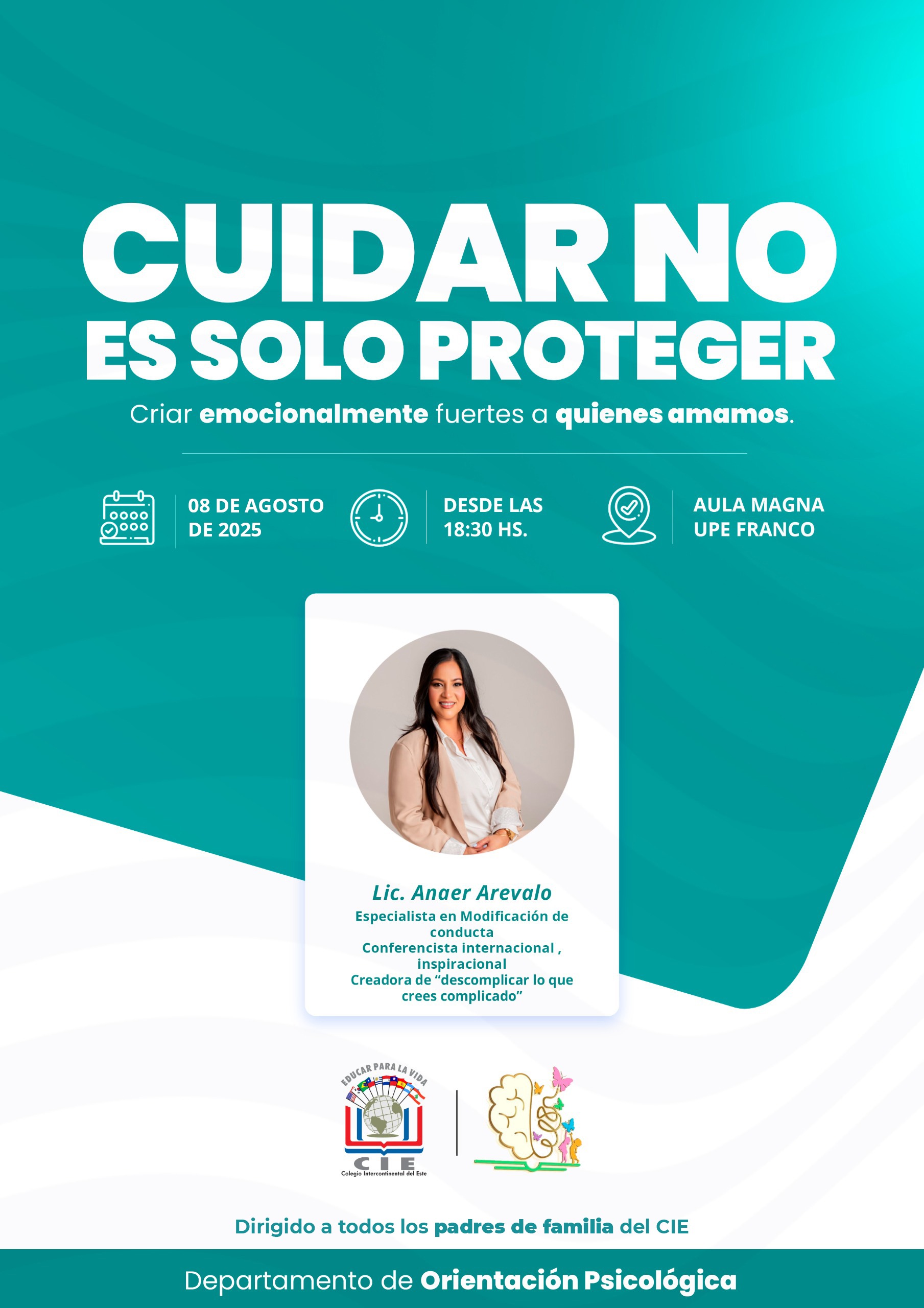 Criar emocionalmente fuertes a quienes amamos: Charla dirigida a padres del CIE