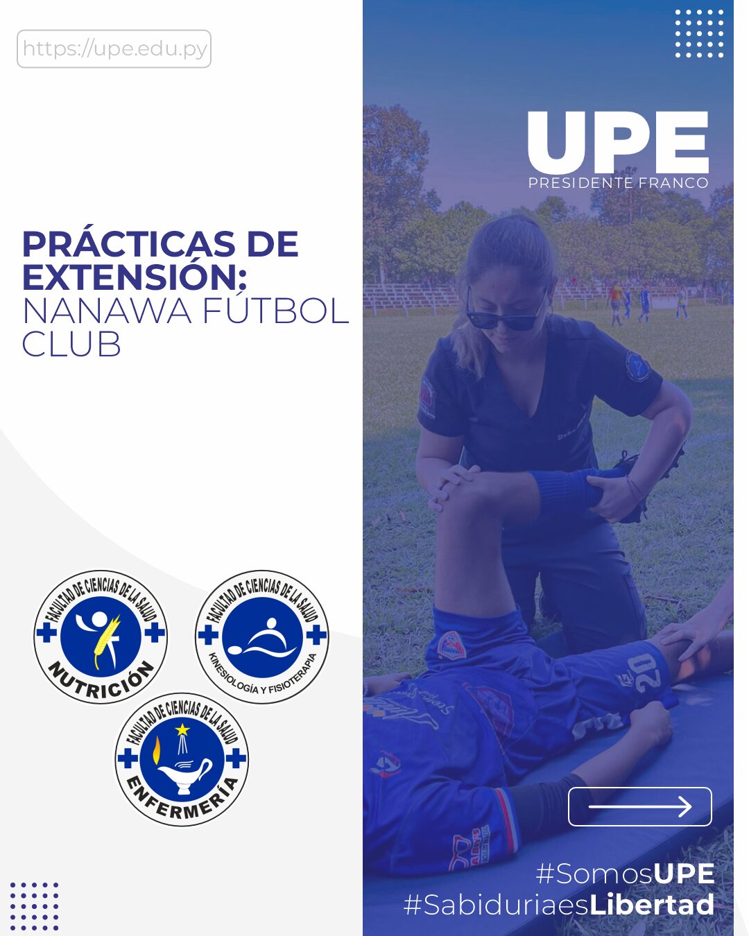 Servicios de Atención a miembros del Club Nanawa - Carrera de Kinesiología y Fisioterapia (UPE)