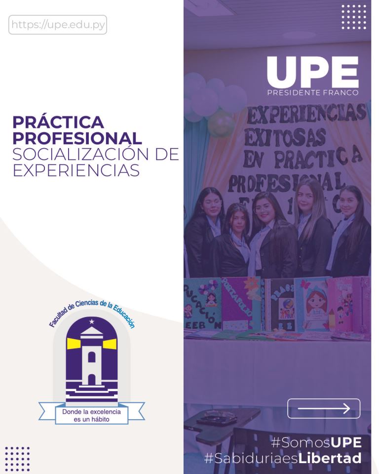 Socialización de Experiencias en la Práctica Profesional: Formando Educadores del Mañana