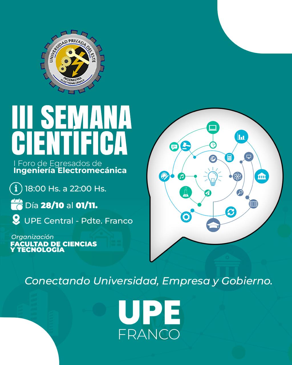 III SEMANA CIENTÍFICA: I Foro de Egresados de Ingeniería Electromecánica