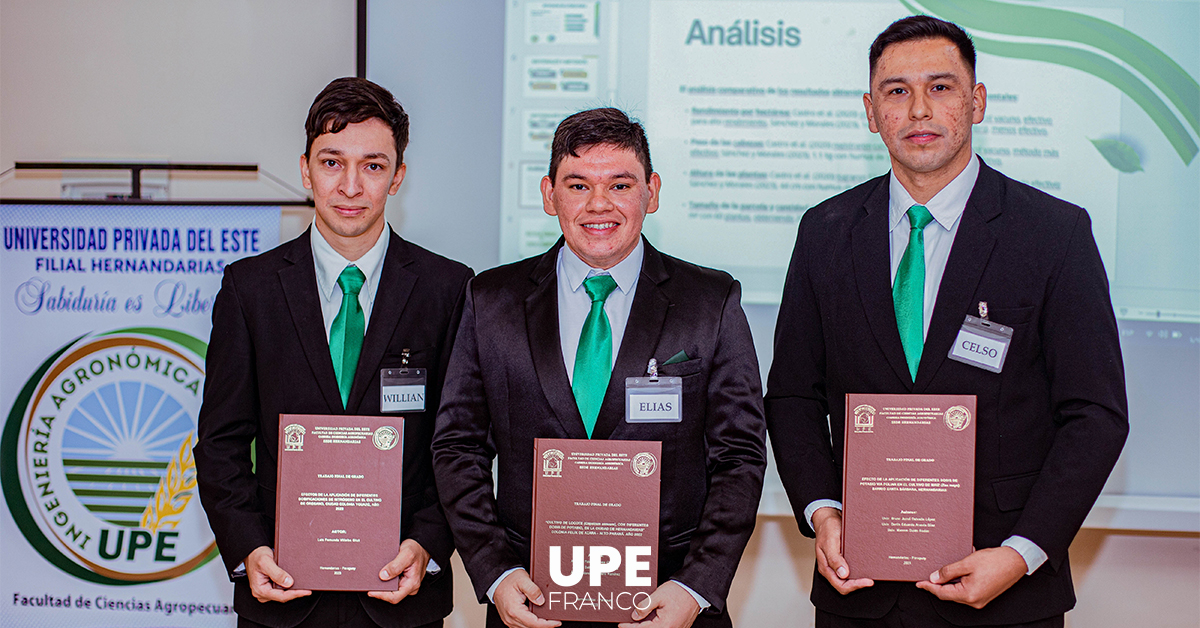 Defensa de Trabajos Finales de Grado en Ingeniería Agronómica: UPE sede Hernandarias