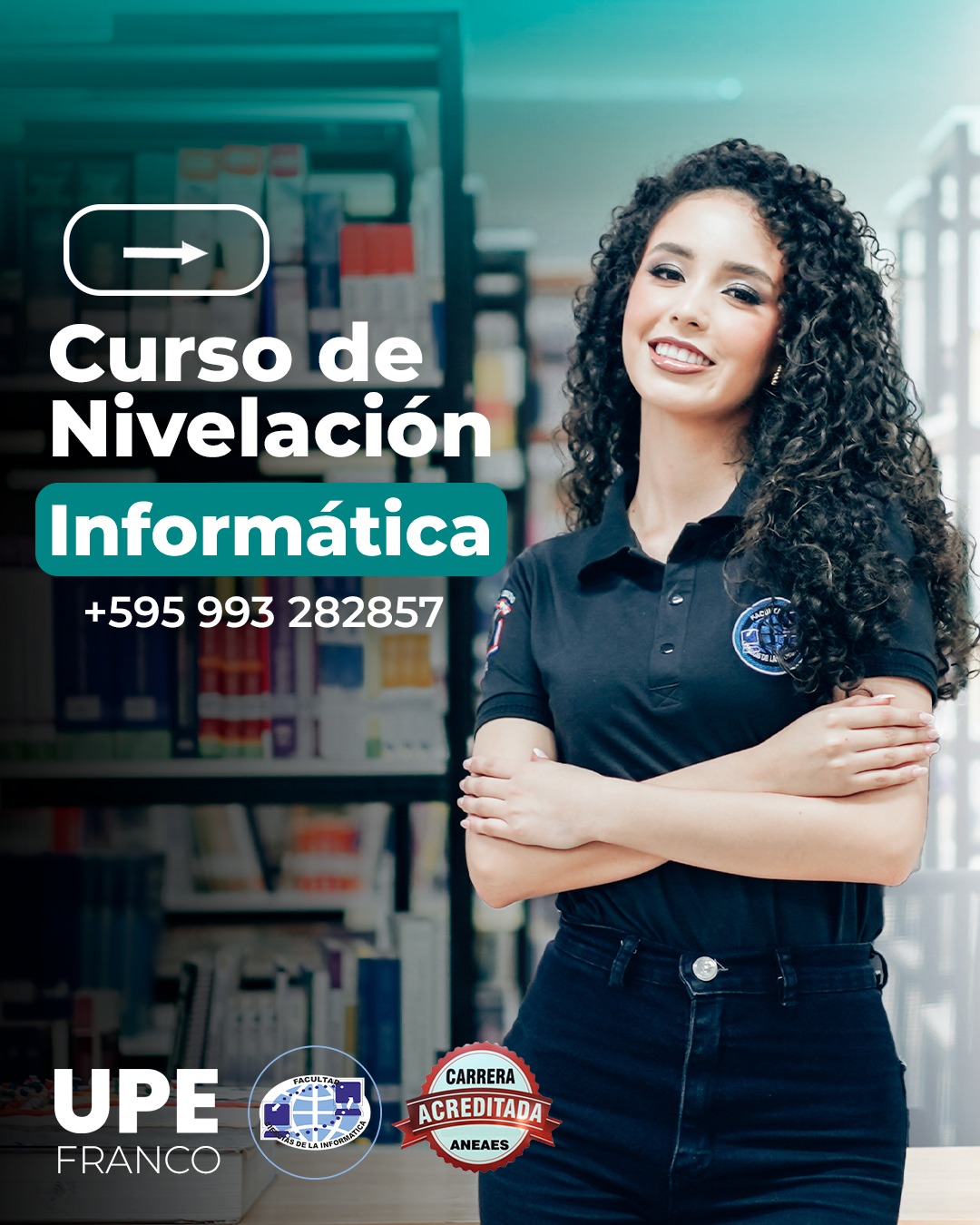 Curso de Nivelación UPE Franco 2025: Facultad de Ciencias de la Informática