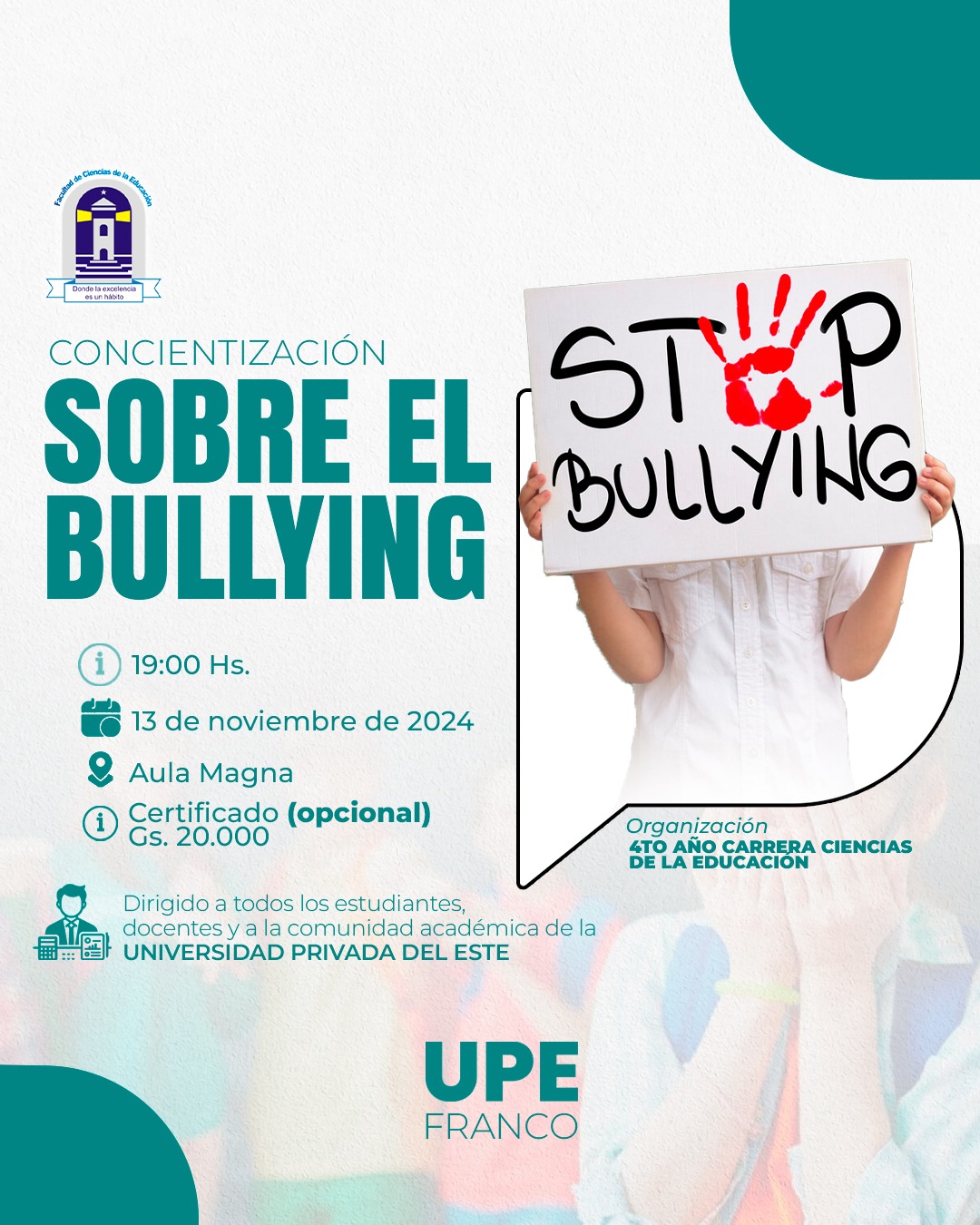 Concientización sobre el Bullying: Charla en la UPE Franco