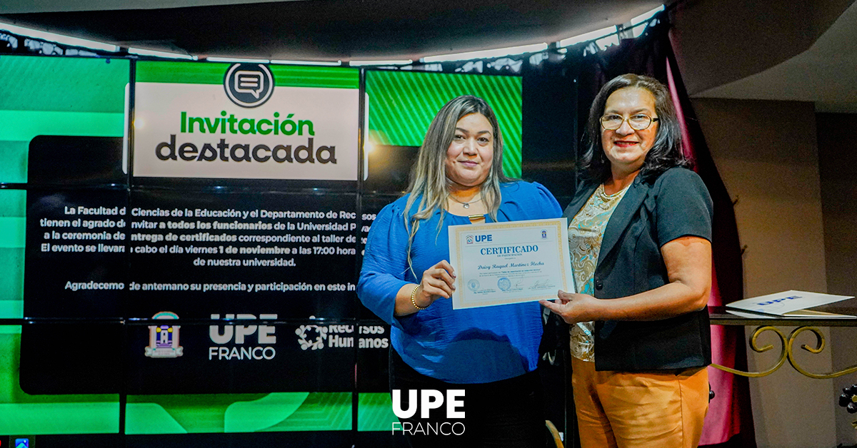 Capacitación de Redacción Técnica para Funcionarios de UPE: Entrega de Certificados