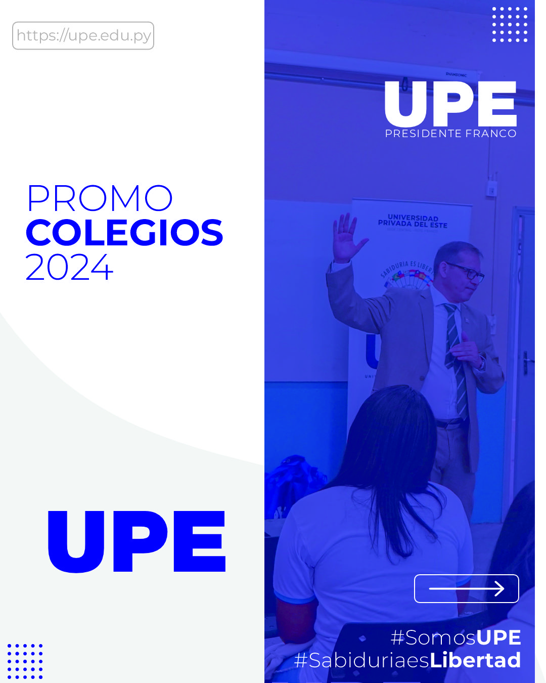 Promo Colegios UPE Franco 2024: Colegio Intercontinental del Este