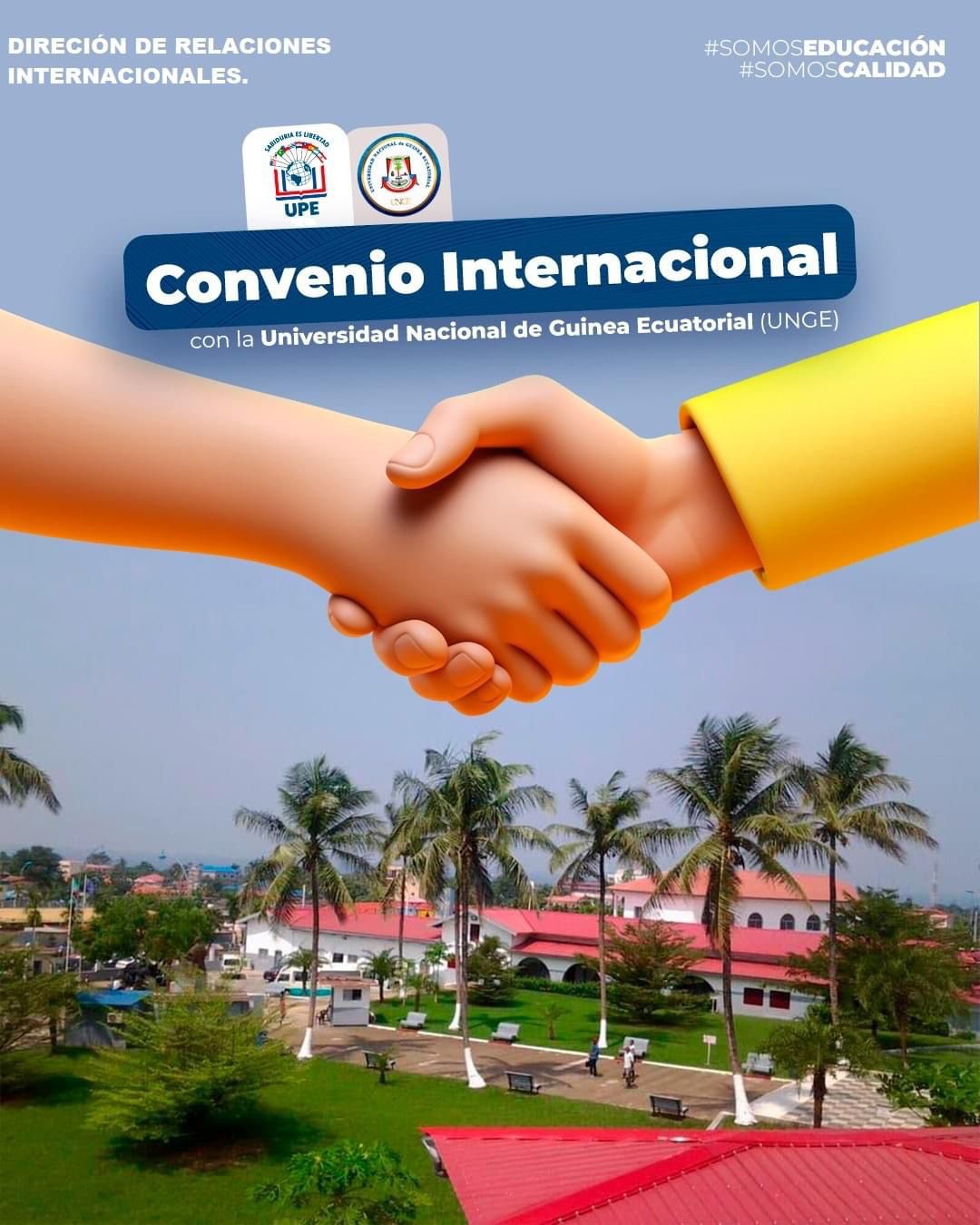 Convenio Internacional: Universidad Privada del Este y la Universidad Nacional de Guinea Ecuatorial