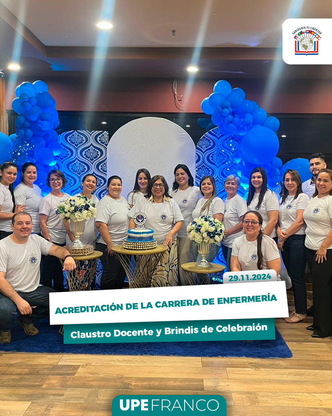 La carrera de Enfermería de la UPE celebra su acreditación: Un logro que reafirma la excelencia académica