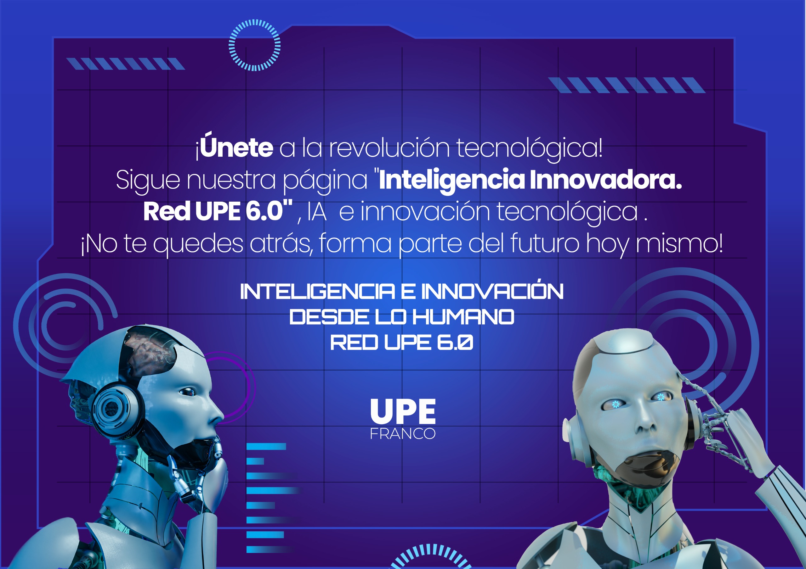 UPE Franco impulsa la transformación digital con Red UPE 6.0