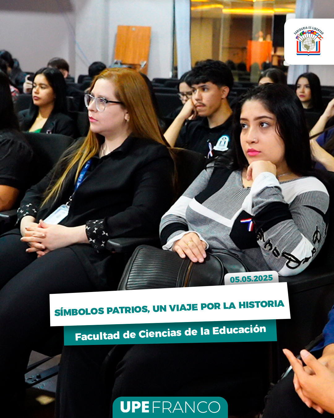 Símbolos Patrios, un viaje por la historia: Jornada Informativa en Ciencias de la Educación