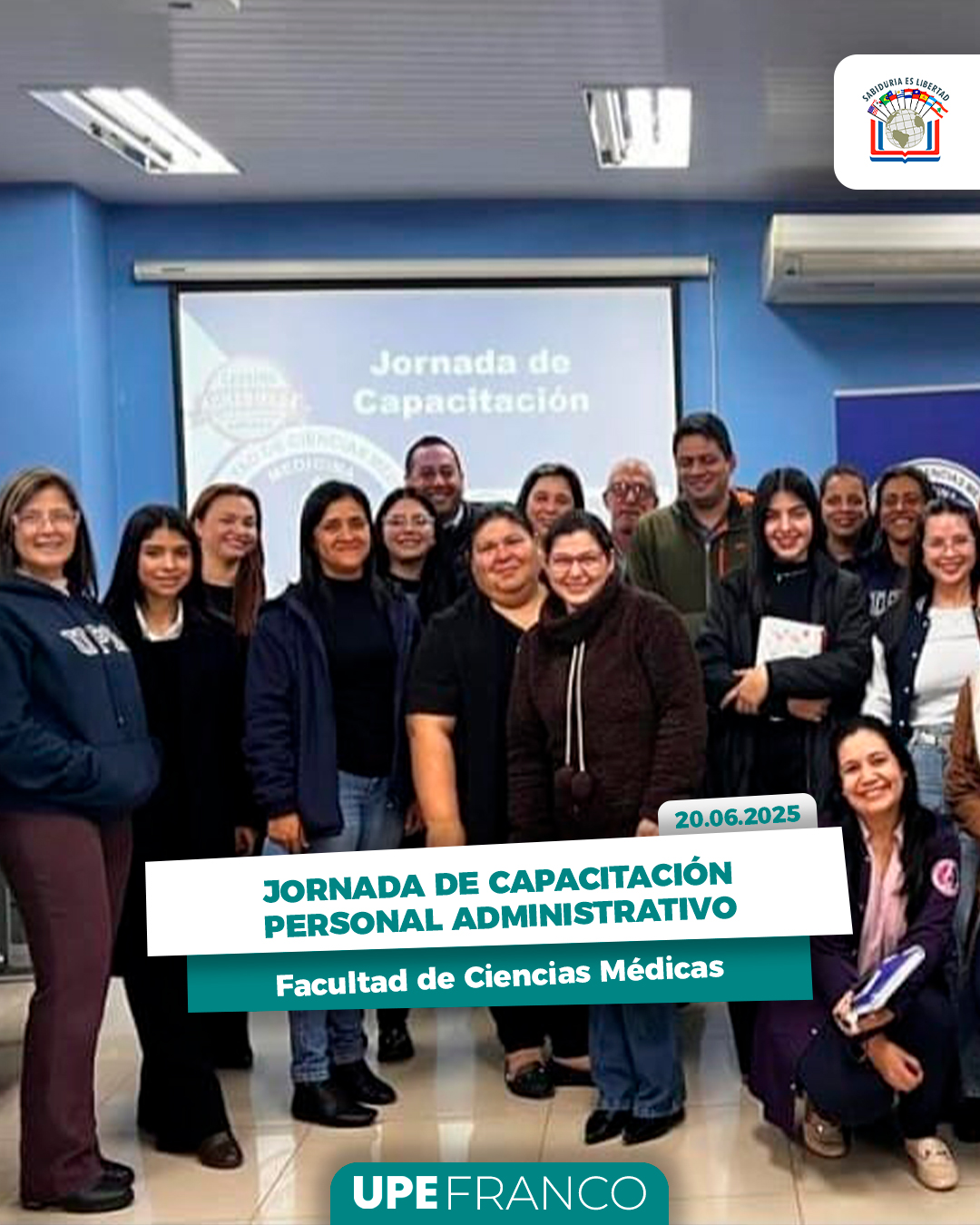 Jornada de Capacitación del Personal Administrativo: Facultad de Ciencias Médicas