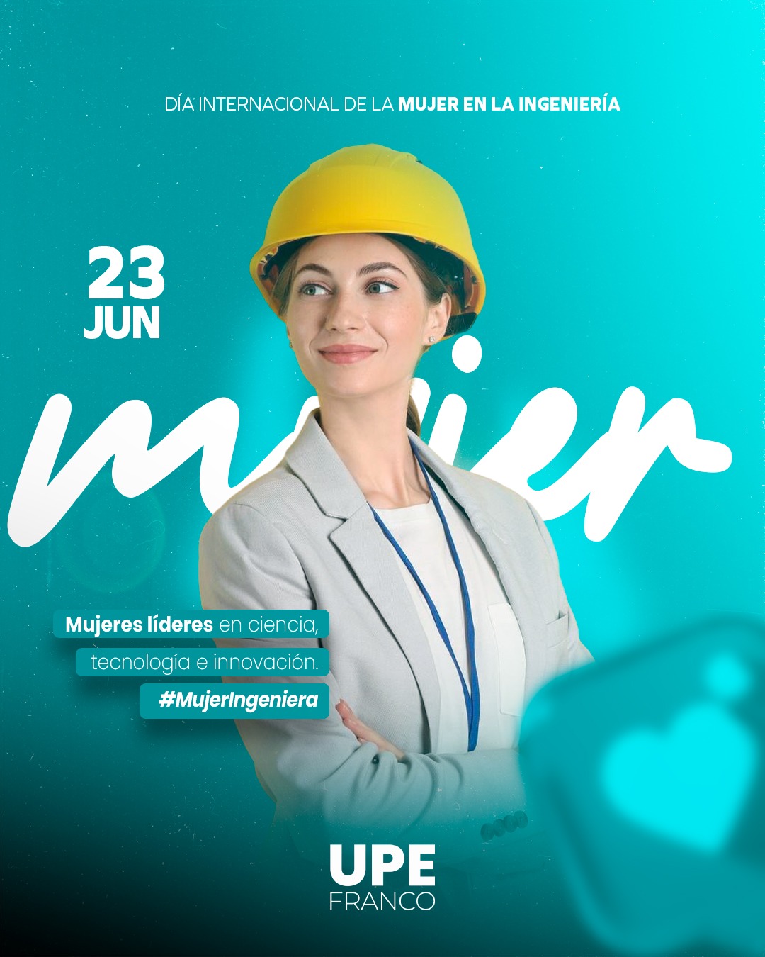 23 de Junio: Día Internacional de la Mujer en la Ingeniería