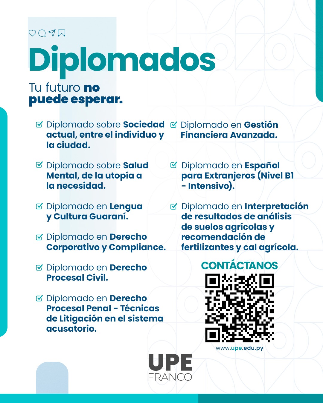 INSCRIPCIONES ABIERTAS: Diplomados, Maestrías, Cursos, Talleres y Especializaciones en la UPE FRANCO