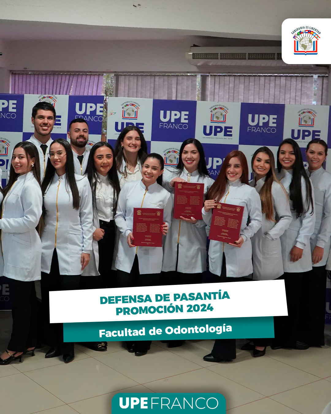 Presentación del Informe de Pasantía Curricular: Odontología UPE Promoción 2024 
