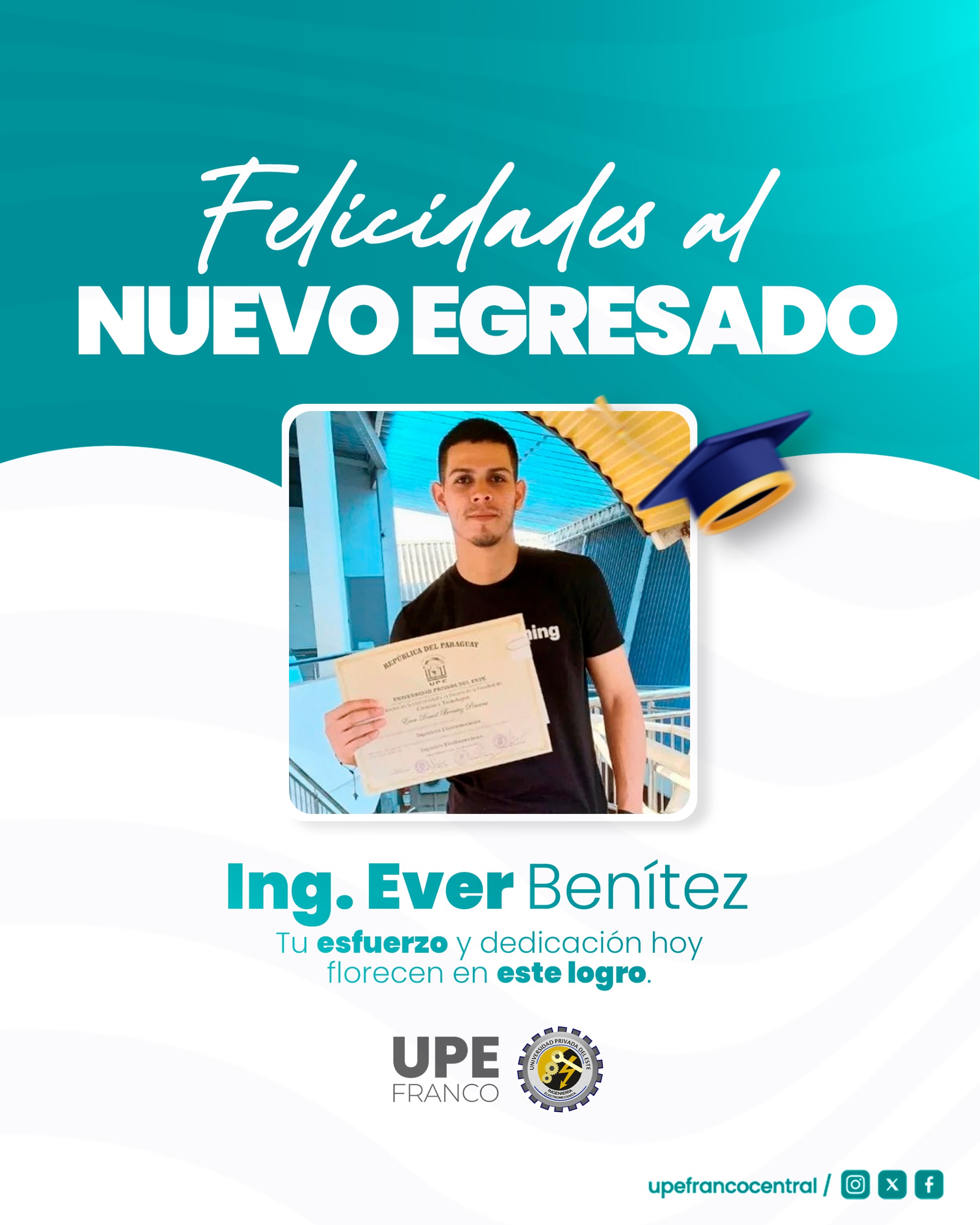 Orgullo UPE: Nuevo Egresado en Ingeniería Electromecánica