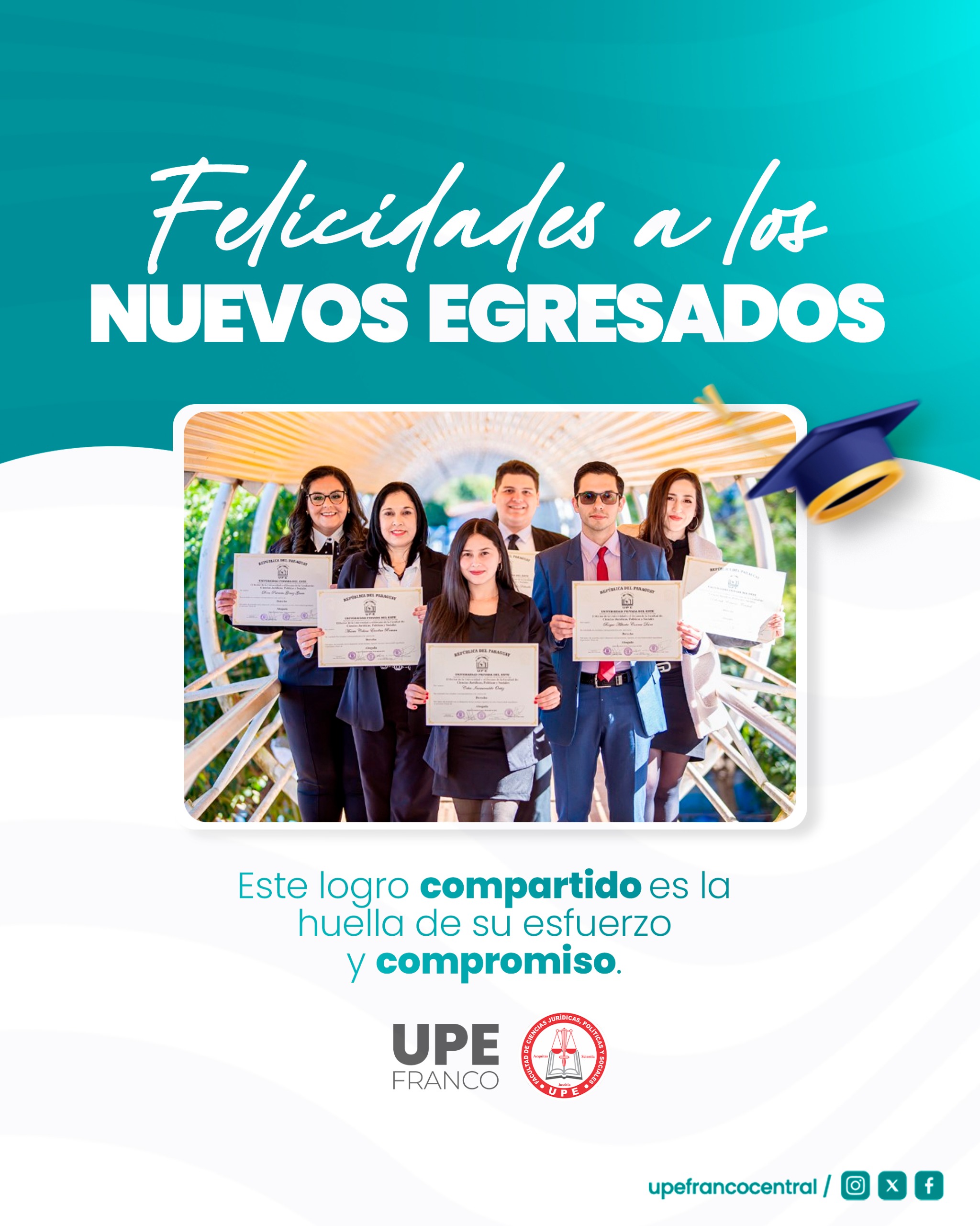 Orgullo UPE: Nuevos egresados de la carrera de Derecho