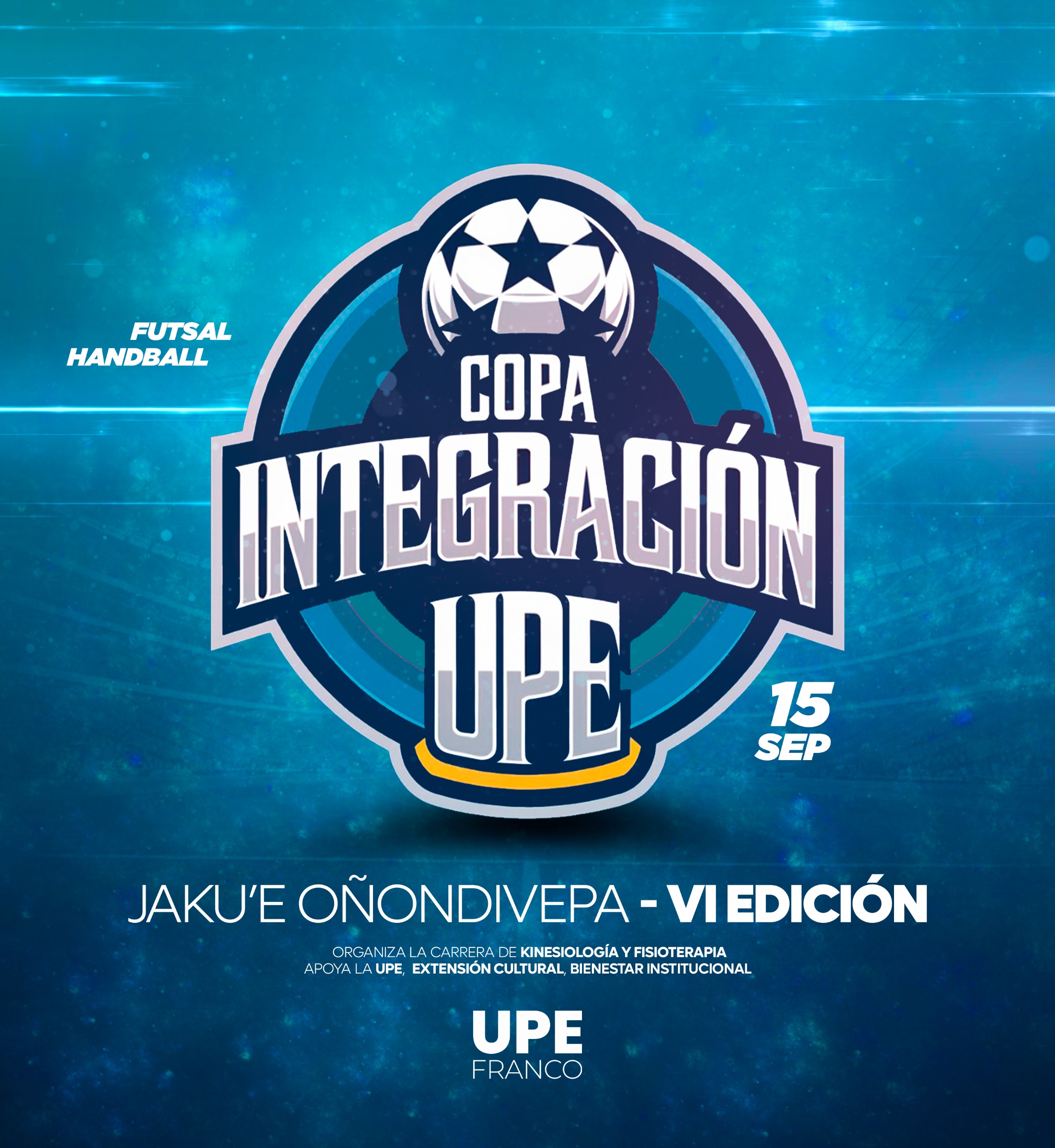 VI Edición de la Copa Integración UPE – Jakú’e Oñondivepa