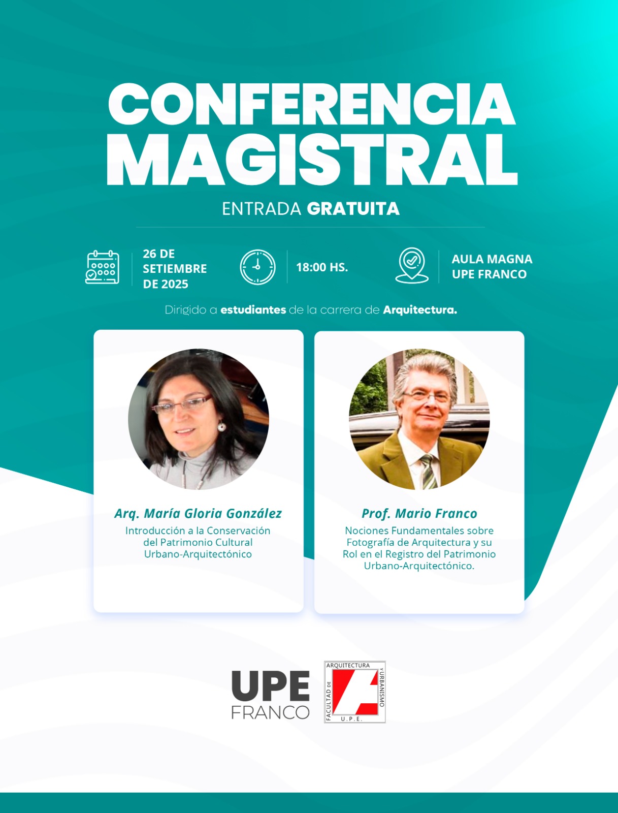 Conferencia Magistral sobre Patrimonio Urbano-Arquitectónico en la UPE FRANCO