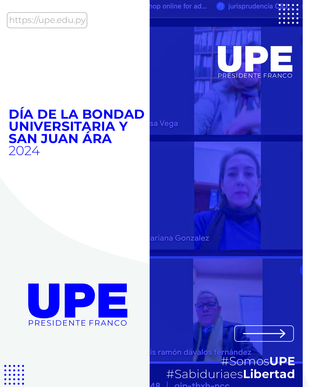 Dia de la Bondad Universitaria y San Juan Ára 2024 en la UPE