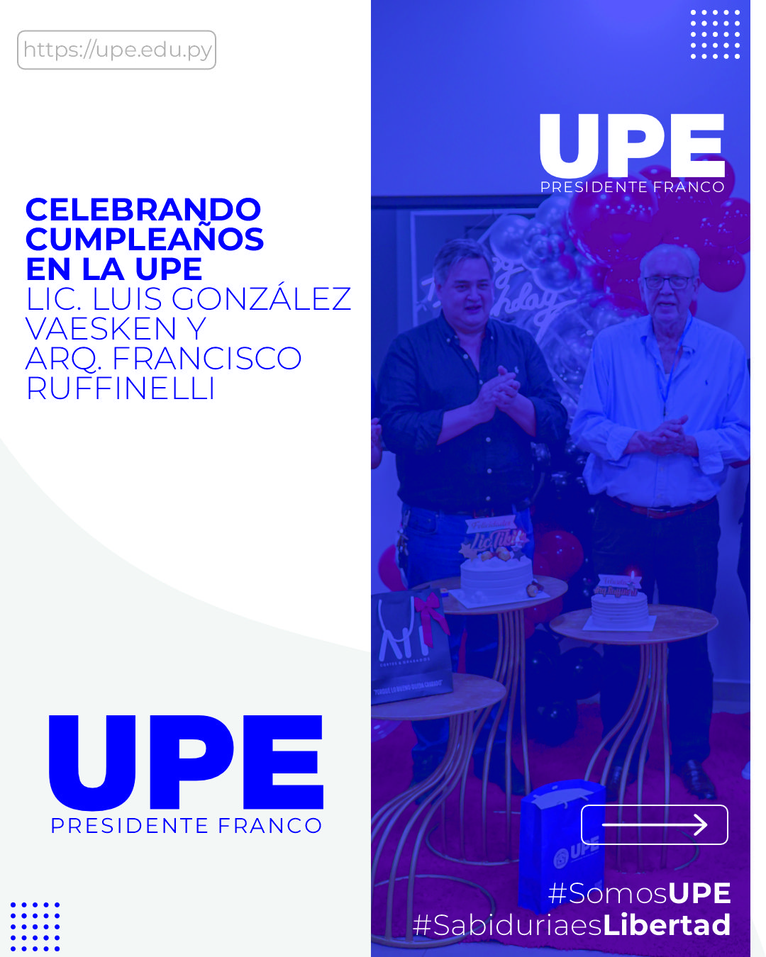 Homenaje de la UPE al Lic. Luis González Vaesken y Arq. Francisco Ruffinelli por sus Cumpleaños