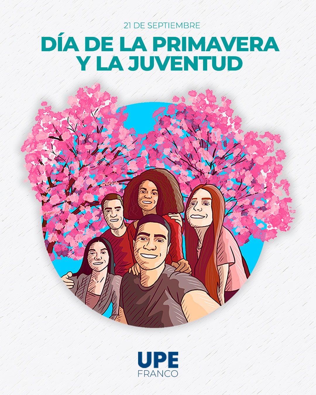 21 de Septiembre: Celebrando la Primavera y Juventud