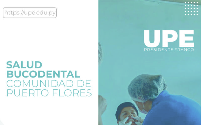 Salud bucodental a comunidad indígena de Puerto Flores