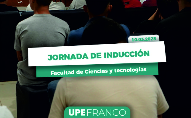 Jornada de Inducción: UPE Franco recibe a sus nuevos estudiantes de Ingeniería Electromecánica