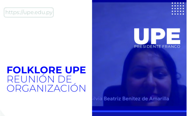 Folklore en la UPE: Reunión de organización