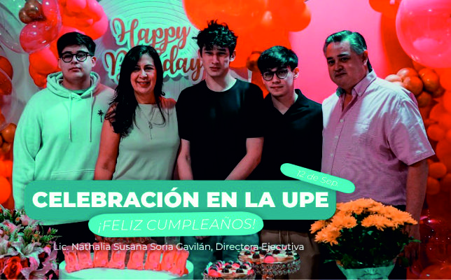 Celebrando el cumpleaños de la Lic. Nathalia Soria en UPE Franco