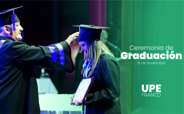 Ceremonia de Graduación: UPE Franco
