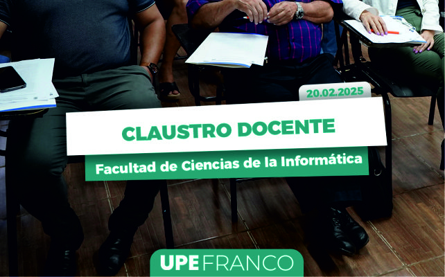 Claustro Docente: Facultad de Ciencias de la Informática define estrategias académicas para el 2025
