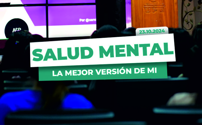 La Mejor Versión de Mí: Conferencia Magistral sobre Salud Mental