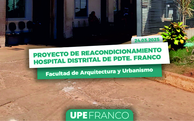 Proyecto de Reacondicionamiento de un Sector del Hospital Distrital de Presidente Franco