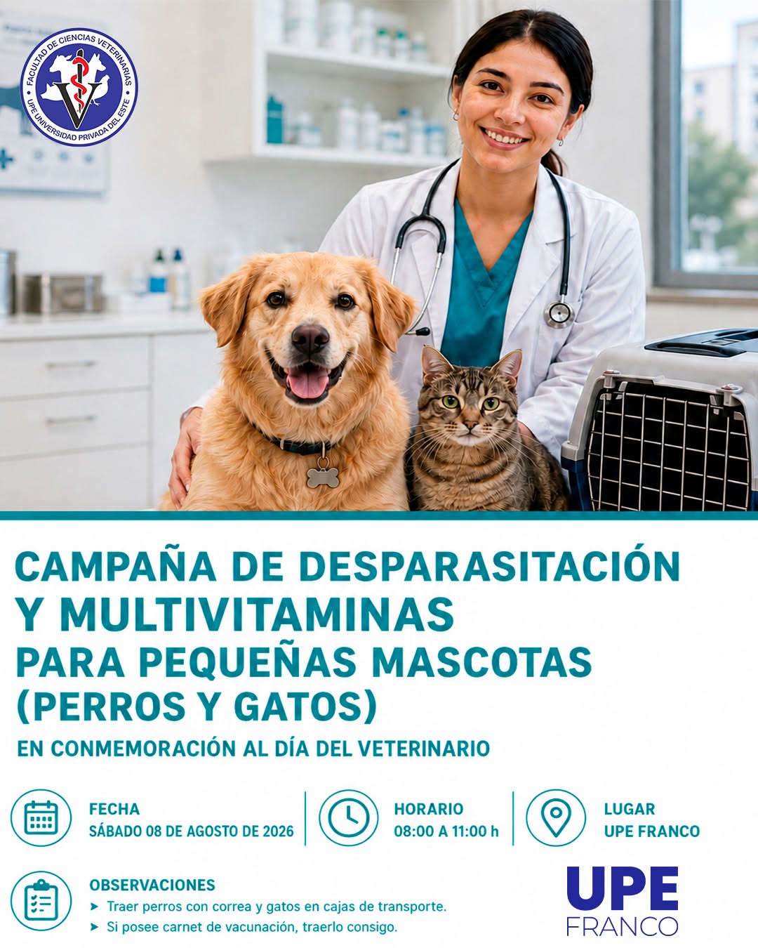 UPE Franco invita a campaña de desparasitación y multivitaminas para pequeñas mascotas