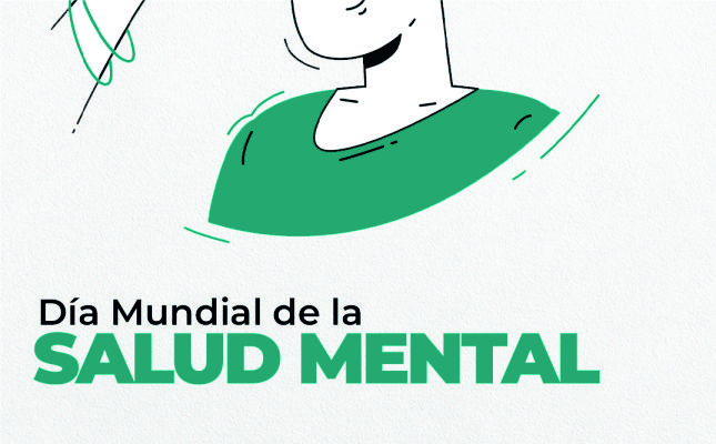 10 de Octubre: Día Mundial de la Salud Mental