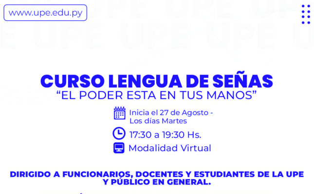 ¡Aprende Lengua de Señas en la UPE!